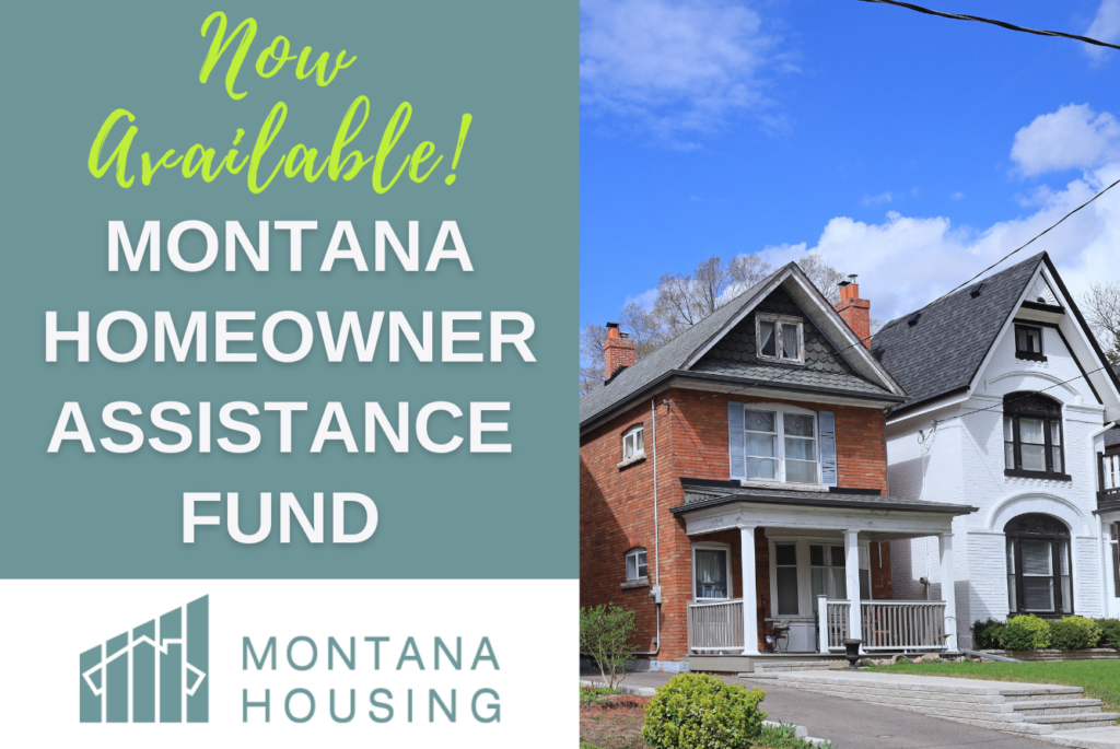 Montana Homeowner Assistance Fund Now Available - NeighborWorks Montana